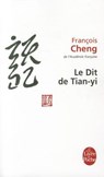Le dit de Tian-yi - Francois Cheng - 9782253151012
