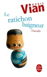 Le ratichon baigneur - Boris Vian - 9782253168980
