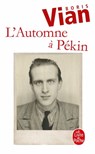 L'Automne à Pékin - Boris Vian - 9782253169222
