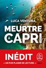 Meurtre à Capri (Meurtres à Capri, Tome 1) - Luca Ventura - 9782253246305