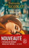 Poussière blonde - Tatiana de Rosnay - 9782253251217