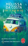 Tout le bleu du ciel - DA COSTA,  Melissa - 9782253934103
