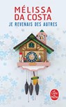 Je revenais des autres - DA COSTA,  Melissa - 9782253936138