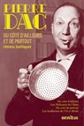 Du côté d'ailleurs et de partout - Pierre Dac - 9782258082625