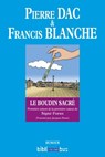 Le Boudin sacré - Pierre Dac ; Francis Blanche ; Jacques Pessis - 9782258113947