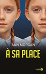 A sa place - Ann Morgan - 9782258144682