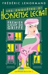 Les enquêtes d'Hortense Lechat - Premier coup de griffe - Frédéric Lenormand - 9782258211001