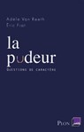La pudeur - Adèle Van Reeth ; Éric Fiat - 9782259250986