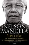 Etre libre, ce n'est pas seulement se débarrasser de ses chaînes - Nelson Mandela ; Mandla Langa - 9782259264129
