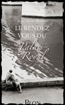 Le rendez-vous du Palais-Royal - Jean-Claude Demory - 9782259278133