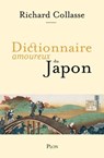 Dictionnaire amoureux du Japon - Richard Collasse - 9782259307857