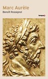 Marc Aurèle - Benoît Rossignol - 9782262111298