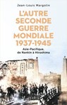 L'autre Seconde Guerre mondiale - Jean-Louis Margolin - 9782262112035