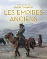 Les Empires anciens - Marie Favereau ; Collectif - 9782262112400