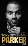Tony Parker, au-delà de tous mes rêves - Tony Parker ; David Loriot - 9782263191381