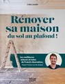 Rénover sa maison du sol au plafond - Cyril JULIEN - 9782263191657