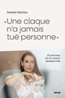 Une claque n'a jamais tué personne - Daniela Martins - 9782263193712