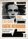 L'affaire Eugène Weidmann - Un fait divers historique - 1937-1939 - Volume 3 Le tueur au regard de velours - Cyril Gay - 9782264087638
