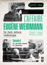 L'affaire Eugène Weidmann - Un fait divers historique - 1937-1939 - Volume 4 Le procès avant la potence - Cyril Gay - 9782264087645
