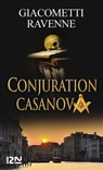Conjuration Casanova - Éric Giacometti ; Jacques Ravenne - 9782265093850
