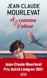 A comme voleur - Jean-Claude Mourlevat - 9782266210072