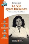 La Vie après Birkenau - Simone Veil ; David Teboul ; Marie-Hélène Dumaître ; Florence Renner - 9782266335188