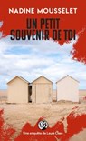 Un petit souvenir de toi - Nadine Mousselet - 9782266352536