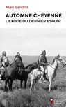 Automne cheyenne - Mari Sandoz - 9782268107530