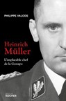Heinrich Müller - Philippe Valode ; Gérard Chauvy - 9782268110929