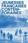 Jeunesses françaises - Nicolas Duvoux ; Anja Durovic - 9782271153500