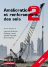 Amélioration et renforcement des sols - Tome 2 - Laurent Briançon ; Philippe Liausu ; Claude Plumelle ; Bruno Simon - 9782281142471