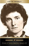 Five Children and It - Edith Nesbit - 9782291006763