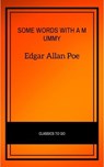 Some Words with a Mummy - Edgar Allan Poe - 9782291007388
