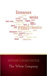 The White Company - Arthur Conan Doyle - 9782291036623