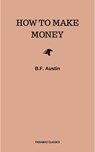 How to Make Money - B.F. Austin - 9782291058199