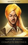 The Complete Writings of Bhagat Singh (Golden Deer Classics) - Bhagat Singh - 9782291066989
