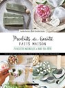 Produits de beauté fait main - Aurélia DUCROCQ-CHAMBON - 9782295011268