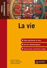 La vie - France Farago - 9782301000972