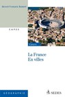La France en villes - Gérard-François Dumont - 9782301001245
