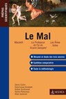 Le Mal - Denis Collin ; Dominique Ginestet ; D. Guilliomet ; Alain Quesnel ; Sylvie Peyturaux - 9782301001740