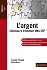 L'argent - France Farago ; Gilles Bosc - 9782301001757