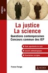 La justice La science - France Farago - 9782301003225