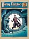Harry Dickson T05 - Richard D. Nolane ; Olivier Roman - 9782302038875