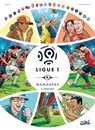 Ligue 1 Managers T02 - Jean-Christophe Derrien ; Rémi Torregrossa - 9782302063297