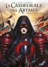 La Cathédrale des Abymes T03 - Jean-Luc Istin ; Sébastien Grenier - 9782302079656