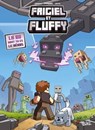 Frigiel et Fluffy : La BD dont tu es le héros - Jean-Christophe Derrien ; Frigiel ; Minte - 9782302082076