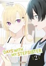 Days with My Stepsister T02 - Ghost Mikawa ; Yumika Kanade - 9782302127814