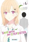 Days with My Stepsister T04 - Ghost Mikawa ; Yumika Kanade - 9782302130470