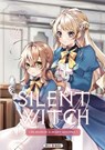 Silent Witch T02 - Matsuri Isora - 9782302131064
