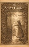 The Secret Garden - Frances Hodgson Burnett - 9782312606101